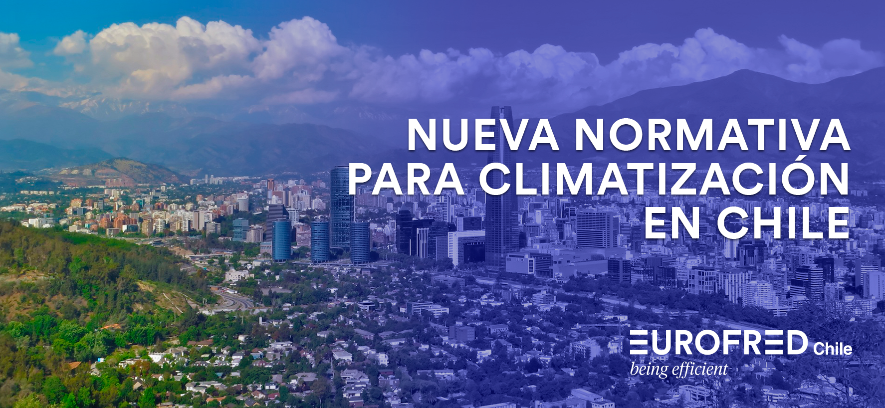 Nueva Normativa para la Climatización en Chile; Avances y Desafíos
